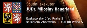 Soudní exekutor - JUDr. Miloslav Hauerland